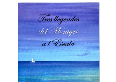 Tres llegendes del Montgrí a l’Escala