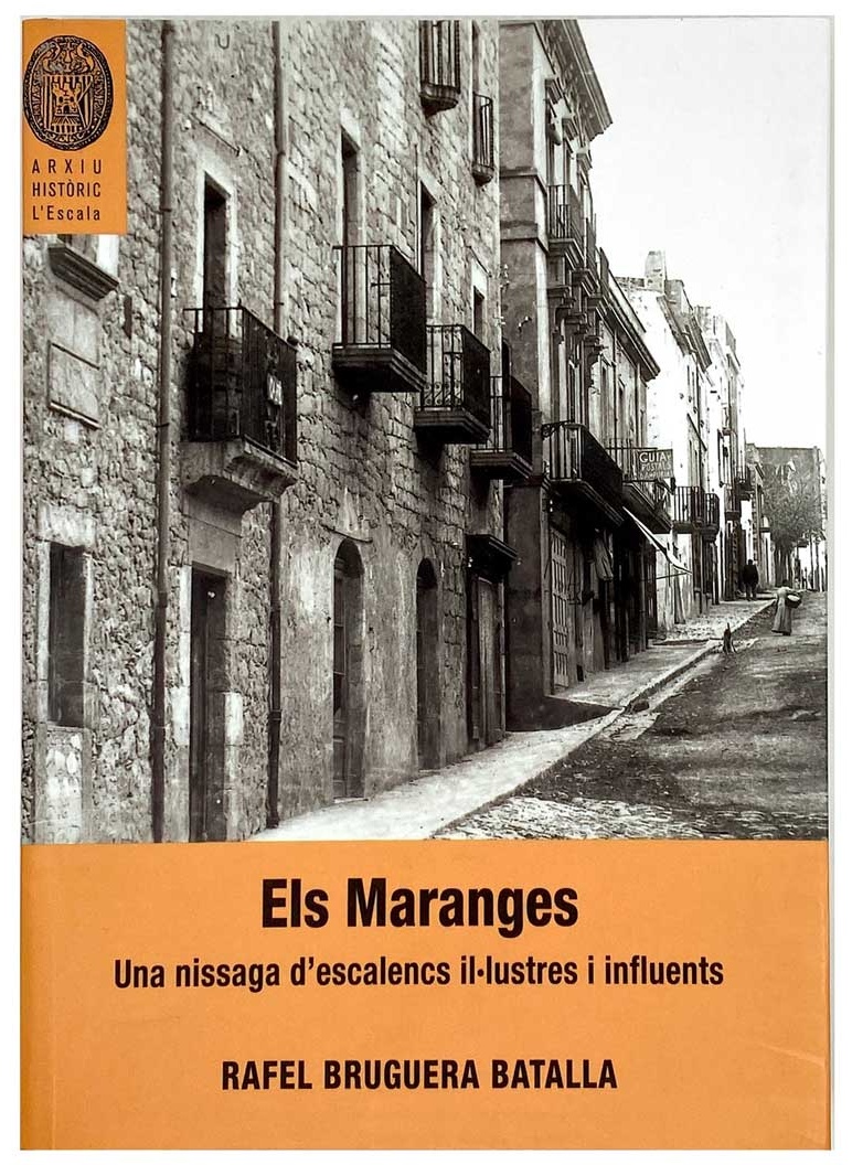 Els maranges. Una nissaga d’escalencs il·lustre i influents