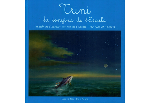 Trini, la tonyina de l’Escala