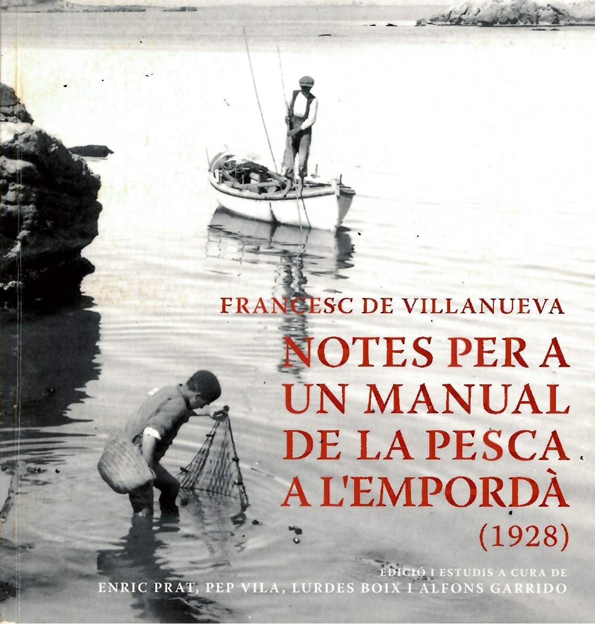 Notes per a un manual de la pesca a l’Empordà