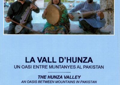 La Vall d’Hunza. Un osasi entre muntanyes al Pakistan