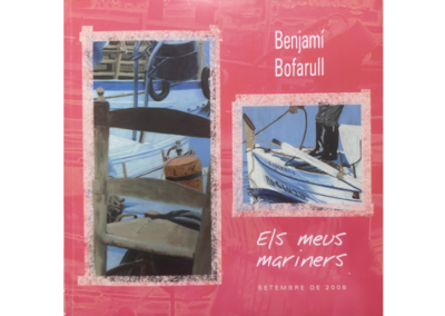 Benjamí Bofarull. Els meus mariners